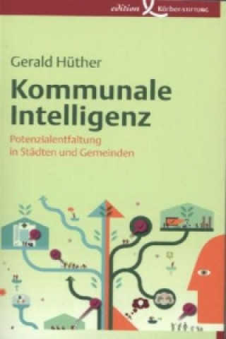 Könyv Kommunale Intelligenz Gerald Hüther
