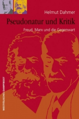 Book Pseudonatur und Kritik Helmut Dahmer