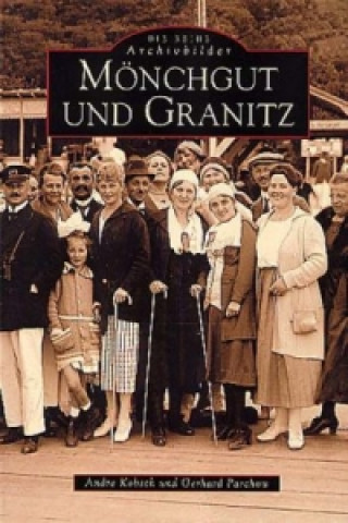 Könyv Mönchgut und Granitz Andre Kobsch