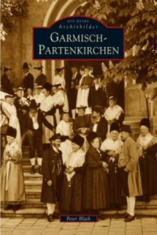 Kniha Garmisch-Partenkirchen Peter Blath