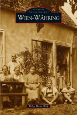 Kniha Wien-Währing Helga M. Wolf