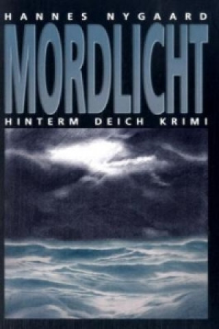 Buch Mordlicht Hannes Nygaard