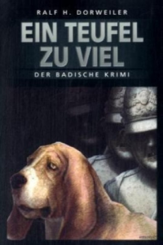 Kniha Ein Teufel zuviel Ralf H. Dorweiler