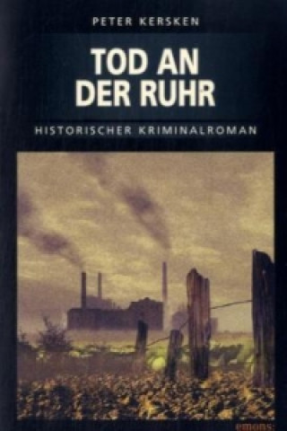 Kniha Tod an der Ruhr Peter Kersken