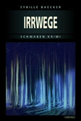 Книга Irrwege Sybille Baecker