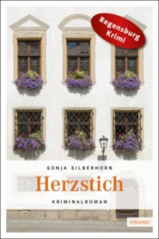 Kniha Herzstich Sonja Silberhorn