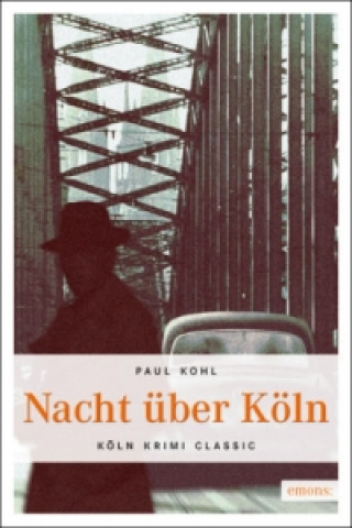 Carte Nacht über Köln Paul Kohl