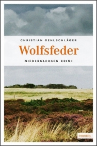 Książka Wolfsfeder Christian Oehlschläger