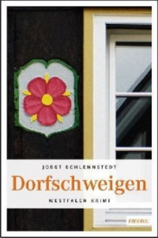 Buch Dorfschweigen Jobst Schlennstedt