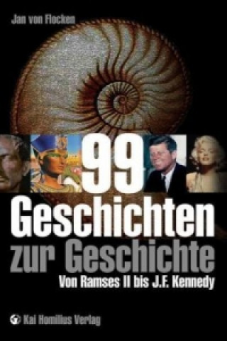 Книга 99 Geschichten zur Geschichte Jan von Flocken