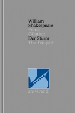 Kniha Der Sturm /The Tempest (Shakespeare Gesamtausgabe, Band 7) - zweisprachige Ausgabe William Shakespeare