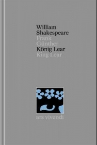 Kniha König Lear /King Lear  (Shakespeare Gesamtausgabe, Band 14) - zweisprachige Ausgabe William Shakespeare