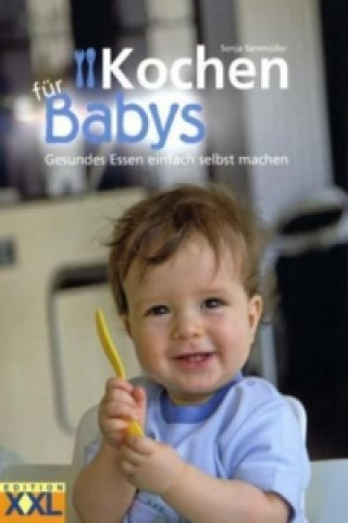 Buch Kochen für Babys Sonja Sammüller