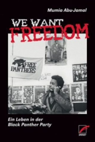 Carte We Want Freedom Mumia Abu-Jamal