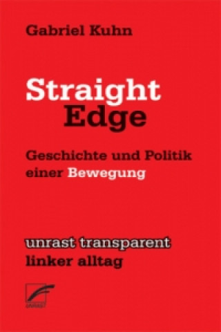 Книга Straight Edge Gabriel Kuhn