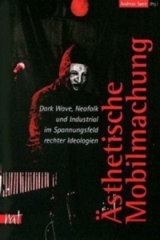 Книга Ästhetische Mobilmachung Andreas Speit