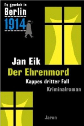 Könyv Der Ehrenmord Jan Eik