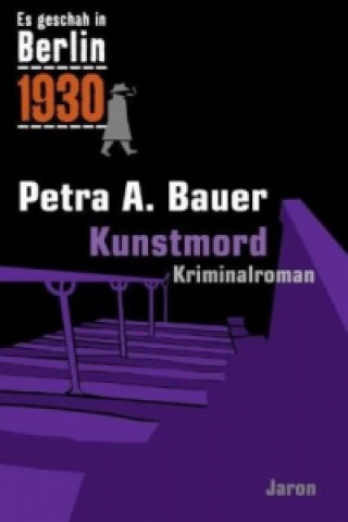 Kniha Kunstmord Petra A. Bauer
