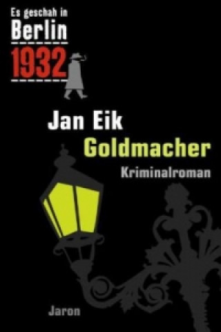 Kniha Goldmacher Jan Eik