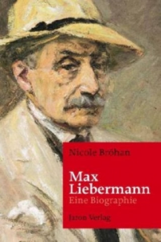 Kniha Max Liebermann Nicole Bröhan