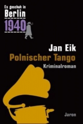Kniha Polnischer Tango Jan Eik