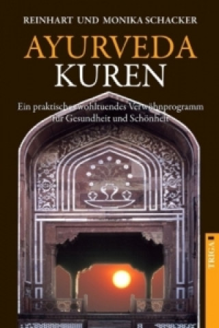 Książka Ayurveda Kuren Reinhart Schacker
