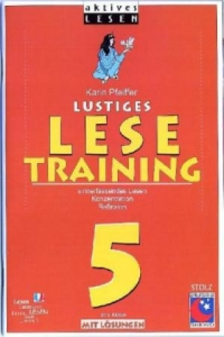 Książka Lustiges Lesetraining 5. Schuljahr Karin Pfeiffer