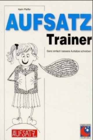 Książka Aufsatz-Trainer Karin Pfeiffer