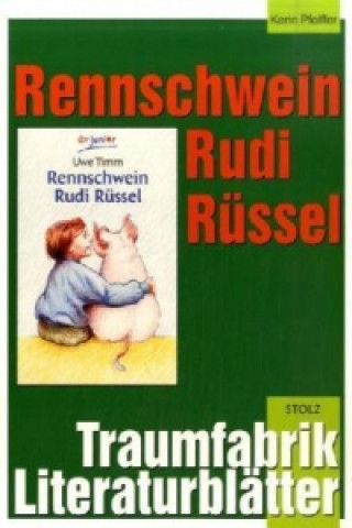 Carte Rennschwein Rudi Rüssel - Literaturblätter Karin Pfeiffer