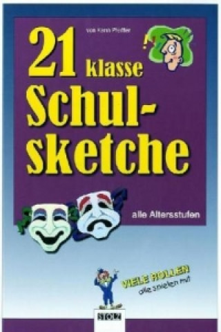 Carte 21 klasse Schulsketche Karin Pfeiffer