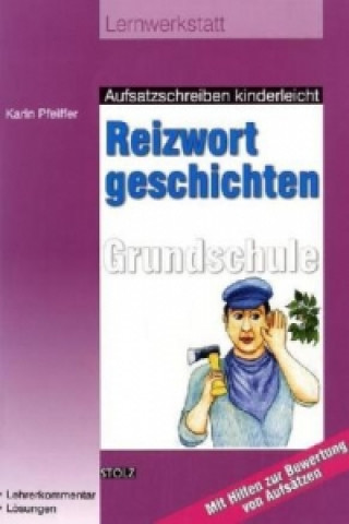 Книга Reizwortgeschichten, Grundschule Karin Pfeiffer