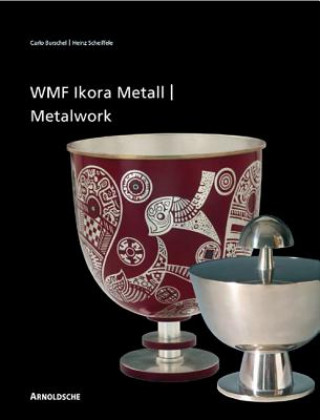 Книга Ikora Metalwork by WMF Carlo Burschel