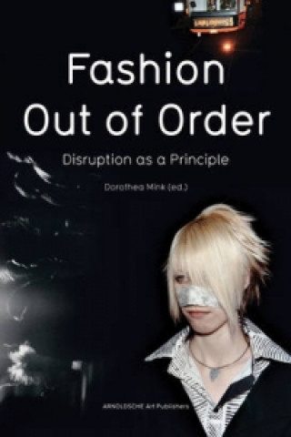 Könyv Fashion: Out of Order Dorothea Mink