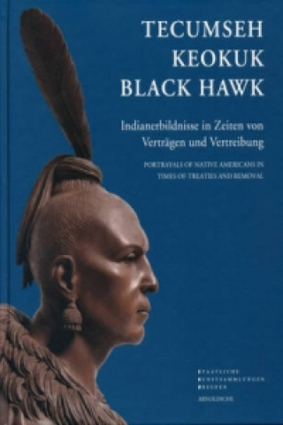 Книга Tecumseh, Keokuk, Black Hawk Iris Edenheiser