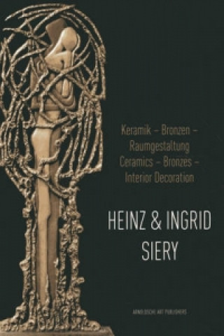 Kniha Heinz and Ingrid Siery Horst Makus
