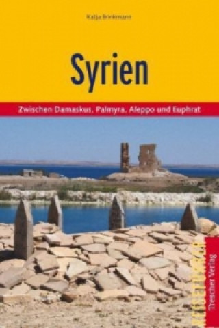 Carte TRESCHER Reiseführer Syrien (2011) Katja Brinkmann