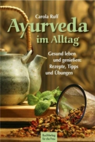 Book Ayurveda im Alltag Carola Ruff