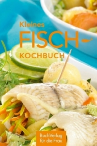 Könyv Kleines Fisch-Kochbuch Norbert von Frankenstein