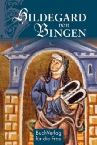 Kniha Hildegard von Bingen Carola Ruff