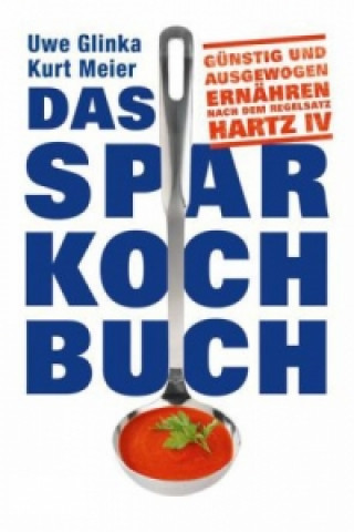 Livre Das Sparkochbuch Kurt Meier