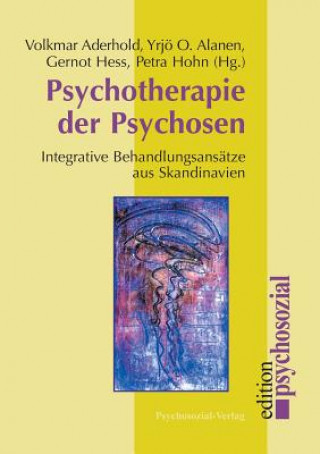 Knjiga Psychotherapie der Psychosen Volkmar Aderhold