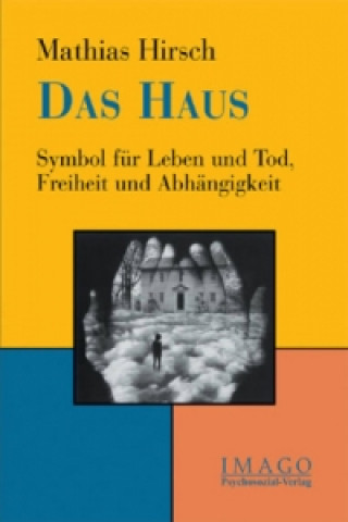 Książka Das Haus Mathias Hirsch