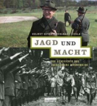 Kniha Jagd und Macht Burghard Ciesla