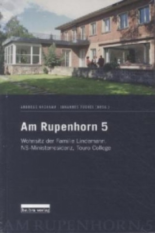 Kniha Am Rupenhorn 5 Andreas Nachama