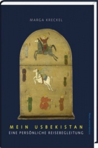 Kniha Mein Usbekistan Marga Kreckel