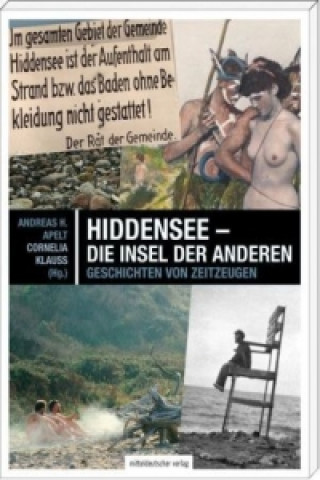 Książka Hiddensee - die Insel der Anderen Andreas H. Apelt