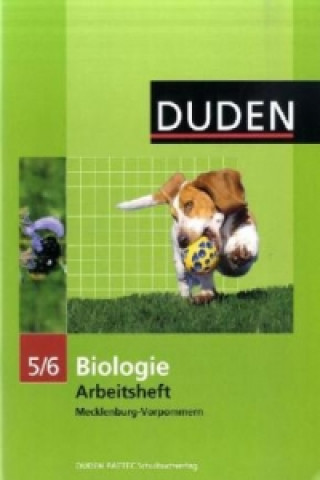 Kniha Duden Biologie - Sekundarstufe I - Mecklenburg-Vorpommern und Thüringen - 5./6. Schuljahr 