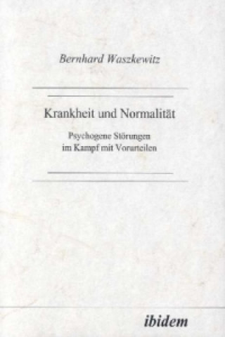 Knjiga Krankheit und Normalität Bernhard Waszkewitz