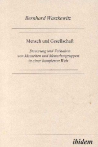 Kniha Mensch und Gesellschaft Bernhard Waszkewitz