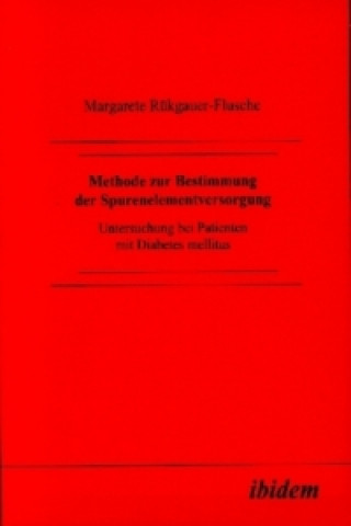 Carte Methode zur Bestimmung der Spurenelementversorgung Margarete Rükgauer-Flusche